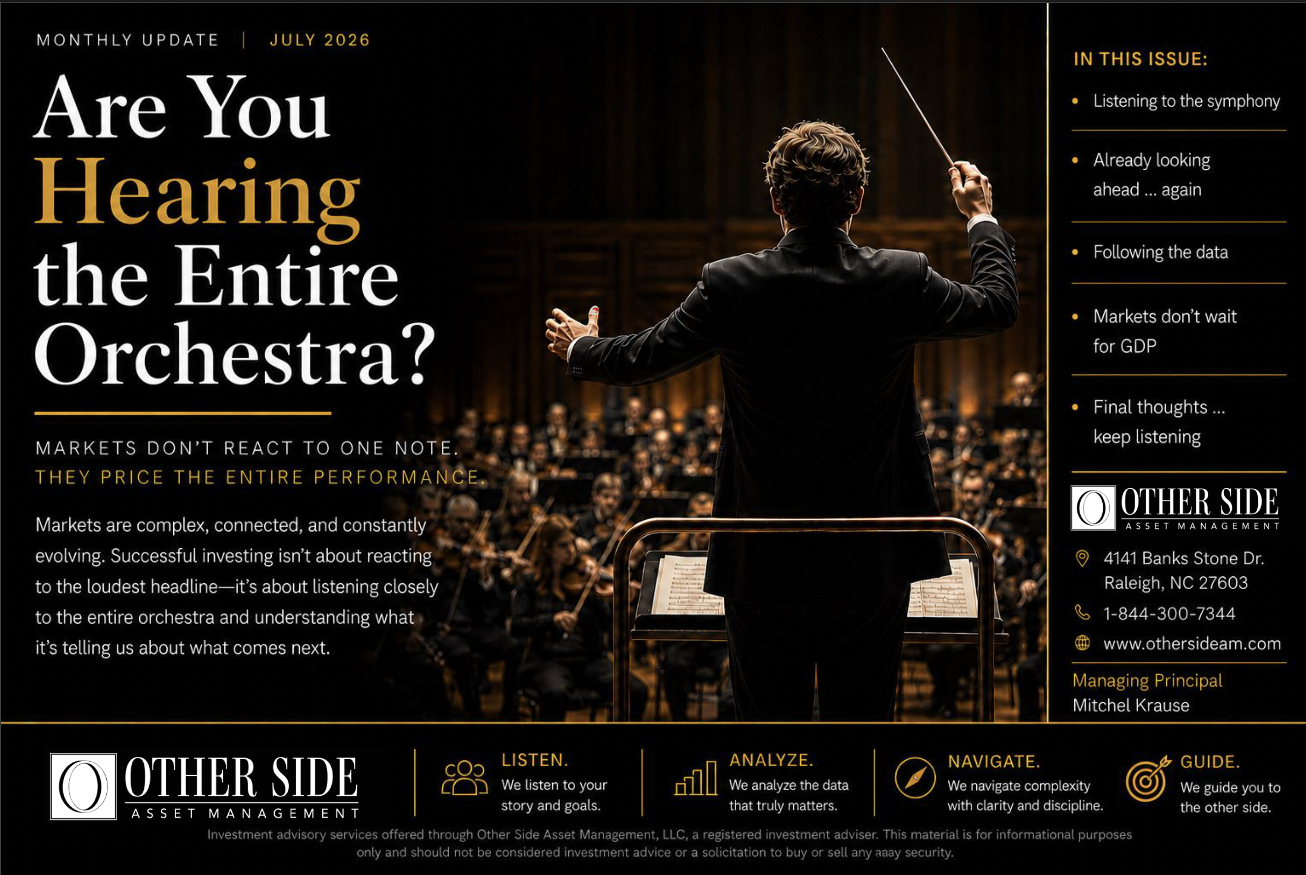 Monthly Update, July 2026: Are You Hearing the Entire Orchestra? A conductor leads a full orchestra.